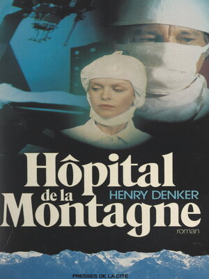 cover image of Hôpital de la montagne